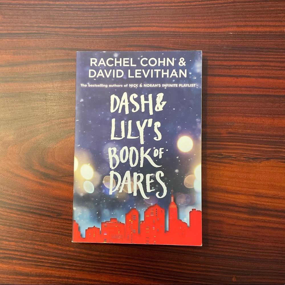 Dash & Lily’s Book of Dares by Rachel Cohn, David Levithan